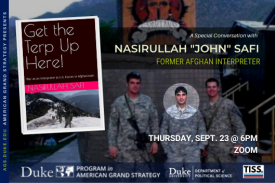 AGS Welcomes former Afghan Interpreter Nasirullah "John" Safi Sept. 23 at 6PM at https://duke.zoom.us/meeting/register/tJAud-qurzIsG9Gta5QC2cdBb3Nv-Eqze7S2 AGS Welcomes former Afghan Interpreter Nasirullah "John" Safi Sept. 23 at 6PM at https://duke.zoom.us/meeting/register/tJAud-qurzIsG9Gta5QC2cdBb3Nv-Eqze7S2